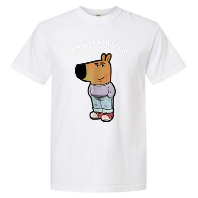 My New Character Is A Chill Guy Funny I Am Just A Chill Guy Garment-Dyed Heavyweight T-Shirt