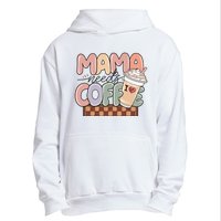 Mama Needs Coffee MotherS Day Graphic Urban Pullover Hoodie