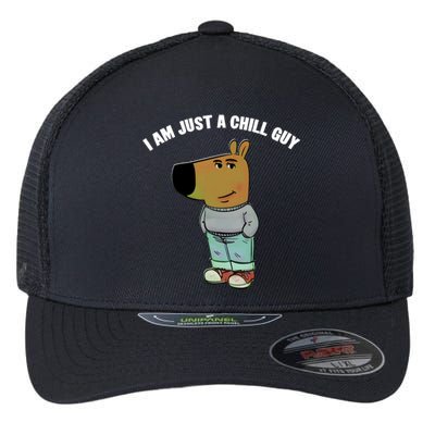 My New Character Is A Chill Guy I Am Just A Chill Guy Funny Flexfit Unipanel Trucker Cap