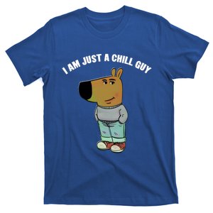 My New Character Is A Chill Guy I Am Just A Chill Guy Funny T-Shirt