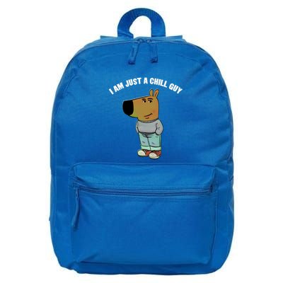 My New Character Is A Chill Guy I Am Just A Chill Guy Funny 16 in Basic Backpack