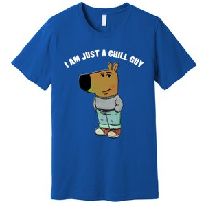 My New Character Is A Chill Guy I Am Just A Chill Guy Funny Premium T-Shirt