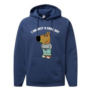 My New Character Is A Chill Guy I Am Just A Chill Guy Funny Performance Fleece Hoodie