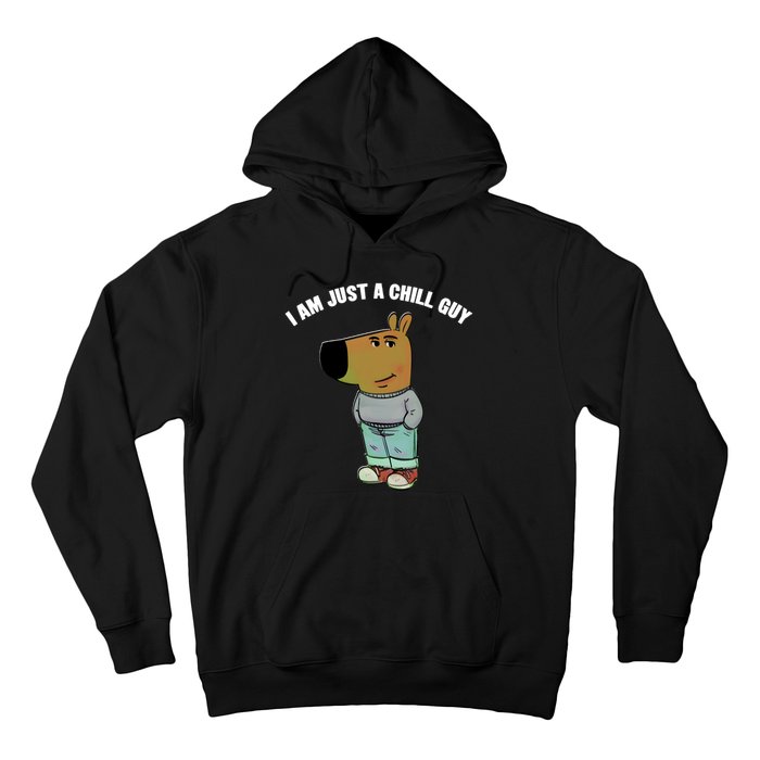 My New Character Is A Chill Guy I Am Just A Chill Guy Funny Hoodie