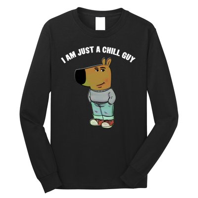 My New Character Is A Chill Guy I Am Just A Chill Guy Funny Long Sleeve Shirt