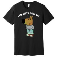 My New Character Is A Chill Guy I Am Just A Chill Guy Funny Premium T-Shirt