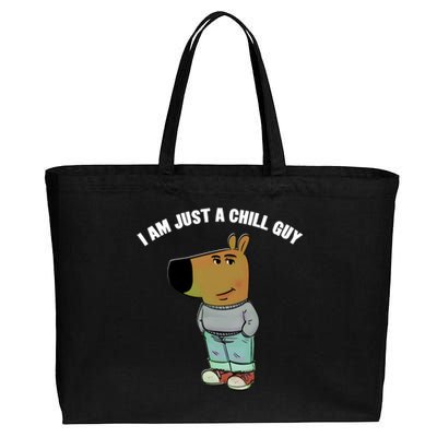 My New Character Is A Chill Guy I Am Just A Chill Guy Funny Cotton Canvas Jumbo Tote