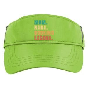 Mom Nana Cooking Legend Design Great Gift Adult Drive Performance Visor