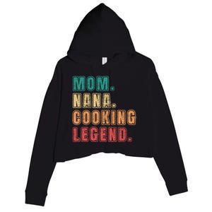 Mom Nana Cooking Legend Design Great Gift Crop Fleece Hoodie