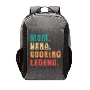 Mom Nana Cooking Legend Design Great Gift Vector Backpack