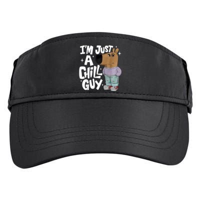 My New Character Is A Chill Guy Funny I Am Just A Chill Guy Adult Drive Performance Visor