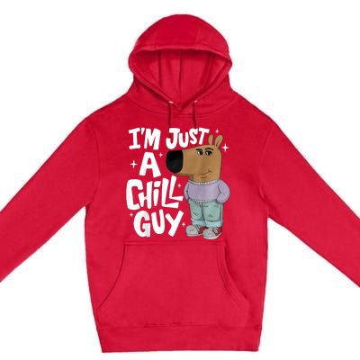 My New Character Is A Chill Guy Funny I Am Just A Chill Guy Premium Pullover Hoodie