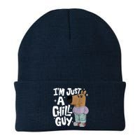 My New Character Is A Chill Guy Funny I Am Just A Chill Guy Knit Cap Winter Beanie