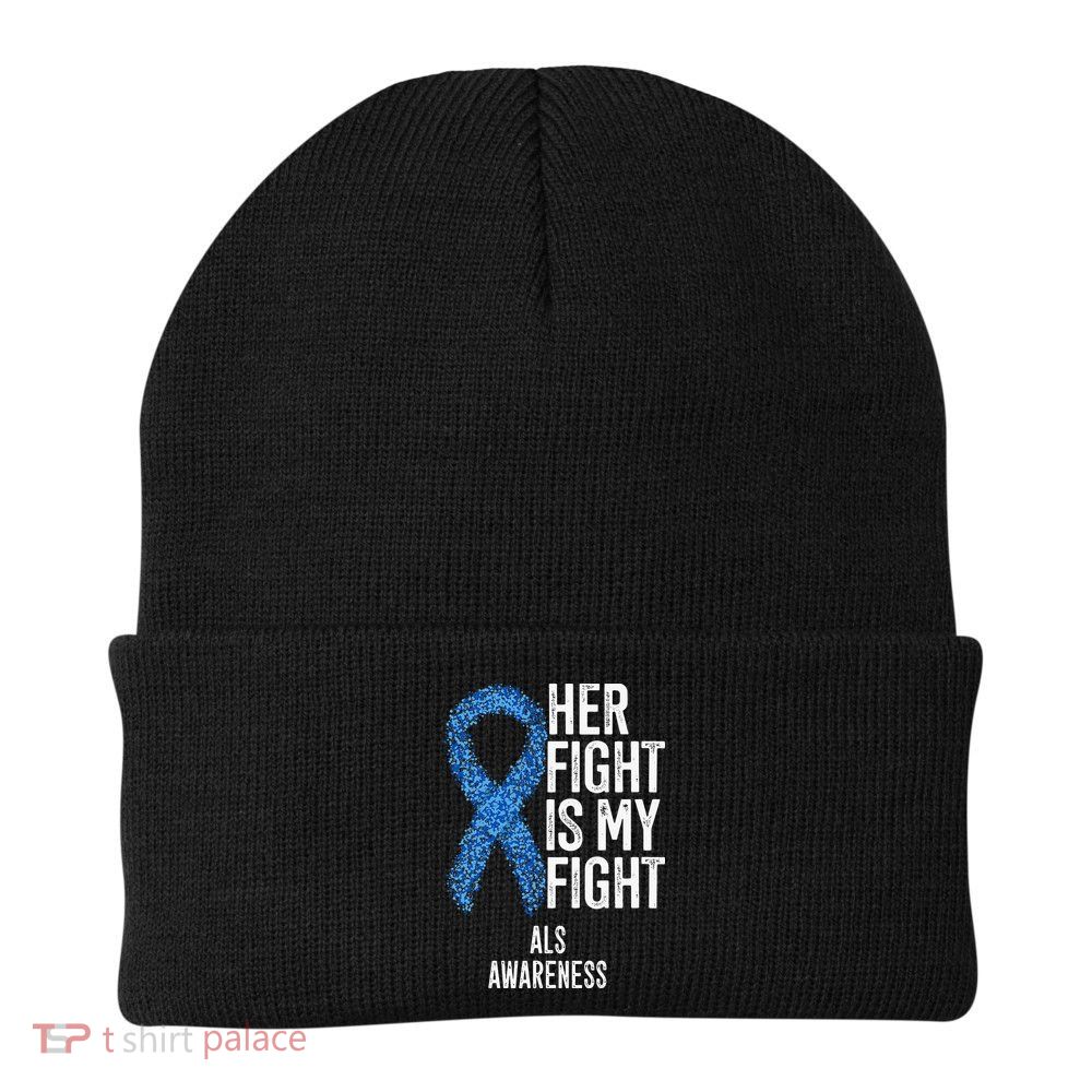 Motor Neurone Disease Her Fight Is My Fight ALS Awareness Beanie
