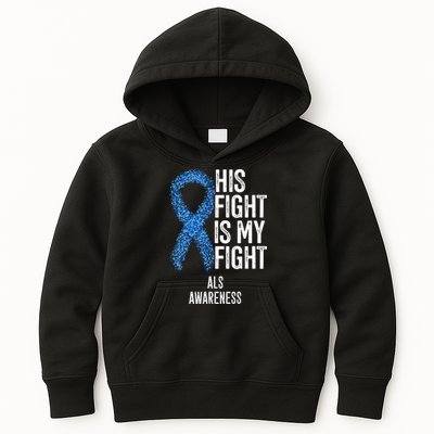 Motor Neurone Disease His Fight Is My Fight ALS Awareness Kids Hoodie