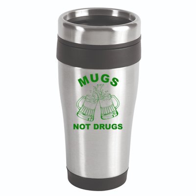 Mugs Not Drugs St Patrick's Day Funny Beer 16oz Travel Tumbler