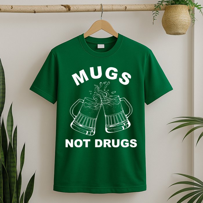 Mugs Not Drugs St Patrick's Day Funny Beer T-Shirt