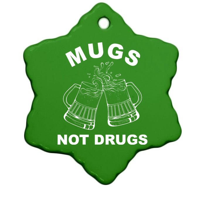 Mugs Not Drugs St Patrick's Day Funny Beer Ceramic Star Ornament