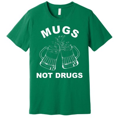 Mugs Not Drugs St Patrick's Day Funny Beer Premium T-Shirt