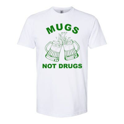 Mugs Not Drugs St Patrick's Day Funny Beer Softstyle CVC T-Shirt