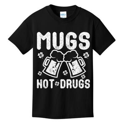 Mugs Not Drugs Great Saint Patrick's Day Gift Kids T-Shirt