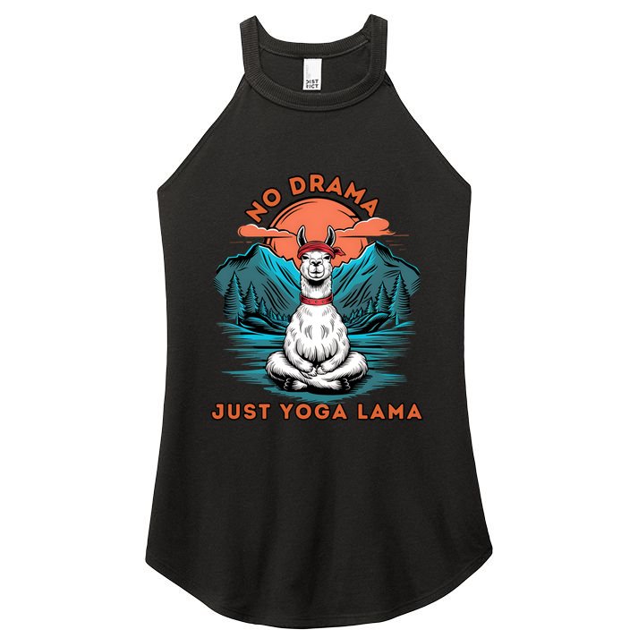Meditation No Drama Just Yoga Lama Namaste Yoga Mom Namaste Gift Women's Perfect Tri Rocker Tank