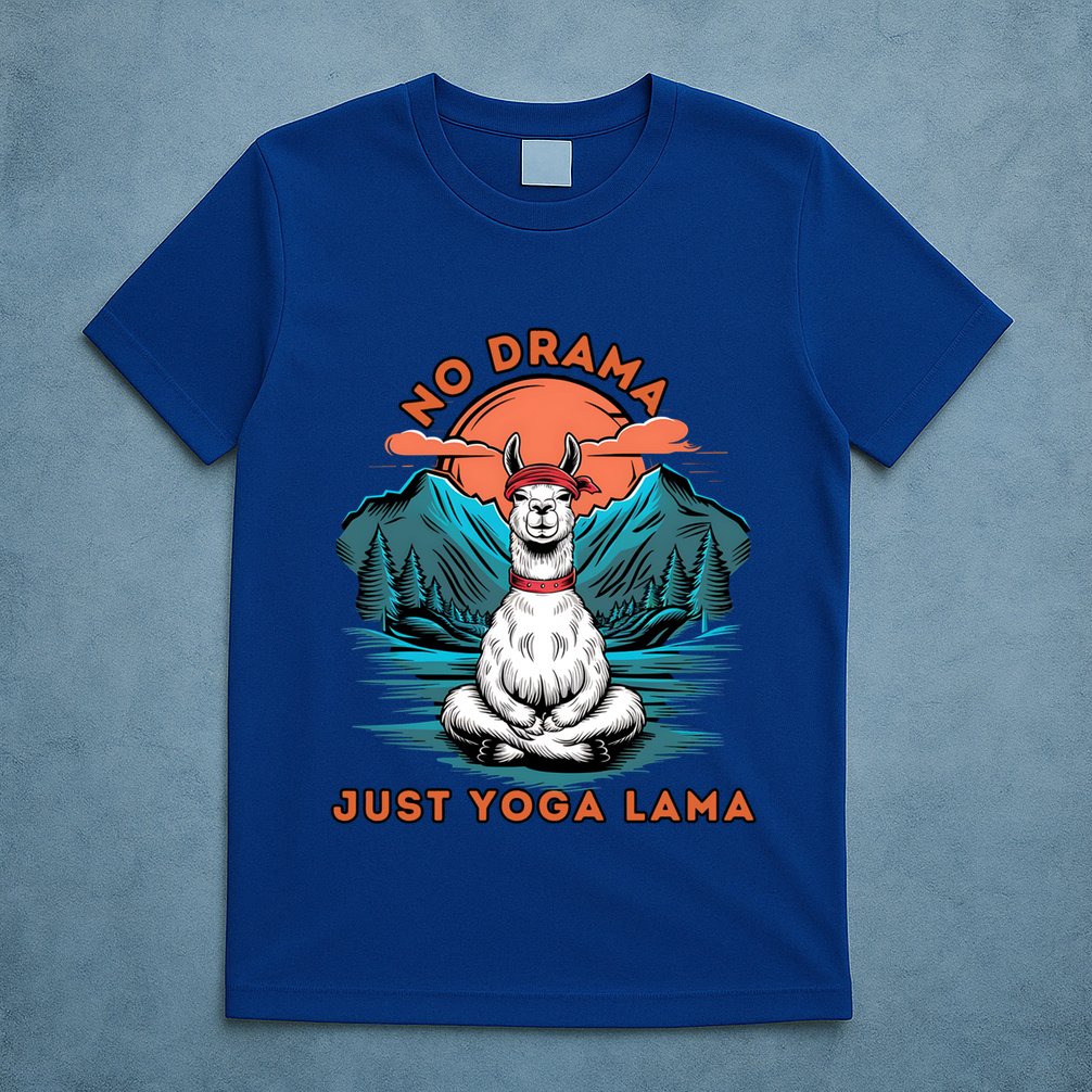 Meditation No Drama Just Yoga Lama Namaste Yoga Mom Namaste Gift T-Shirt