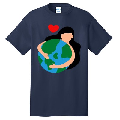 Mother Nature Earth Day Save Our Planet Tall T-Shirt