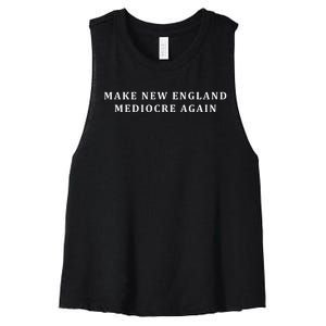 Make New England Mediocre Again Women's Racerback Cropped Tank