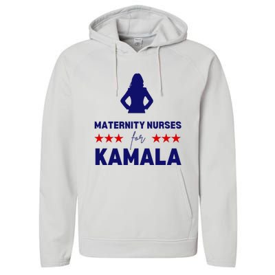 Maternity Nurses For Kamala Harris Walz 2024 Unity Equality Performance Fleece Hoodie