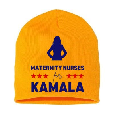 Maternity Nurses For Kamala Harris Walz 2024 Unity Equality Short Acrylic Beanie