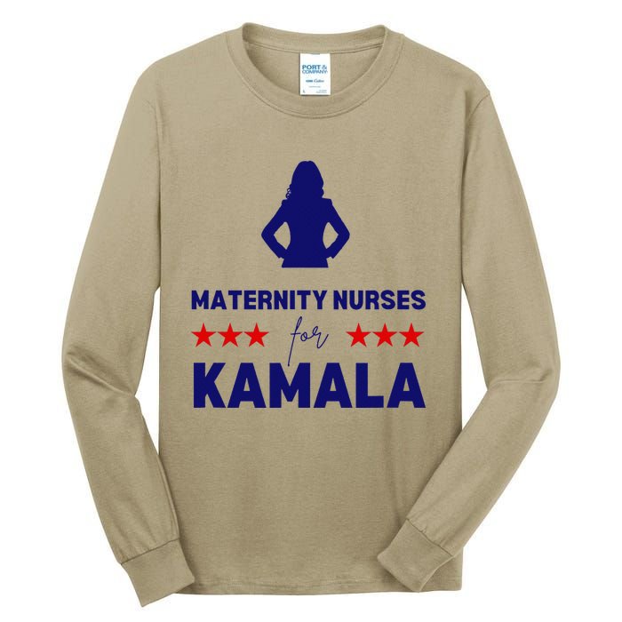 Maternity Nurses For Kamala Harris Walz 2024 Unity Equality Tall Long Sleeve T-Shirt