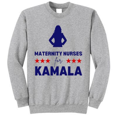 Maternity Nurses For Kamala Harris Walz 2024 Unity Equality Sweatshirt