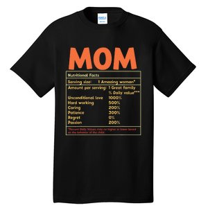 Mom Nutritional Facts Funny Mother Day Tall T-Shirt