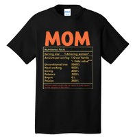 Mom Nutritional Facts Funny Mother Day Tall T-Shirt