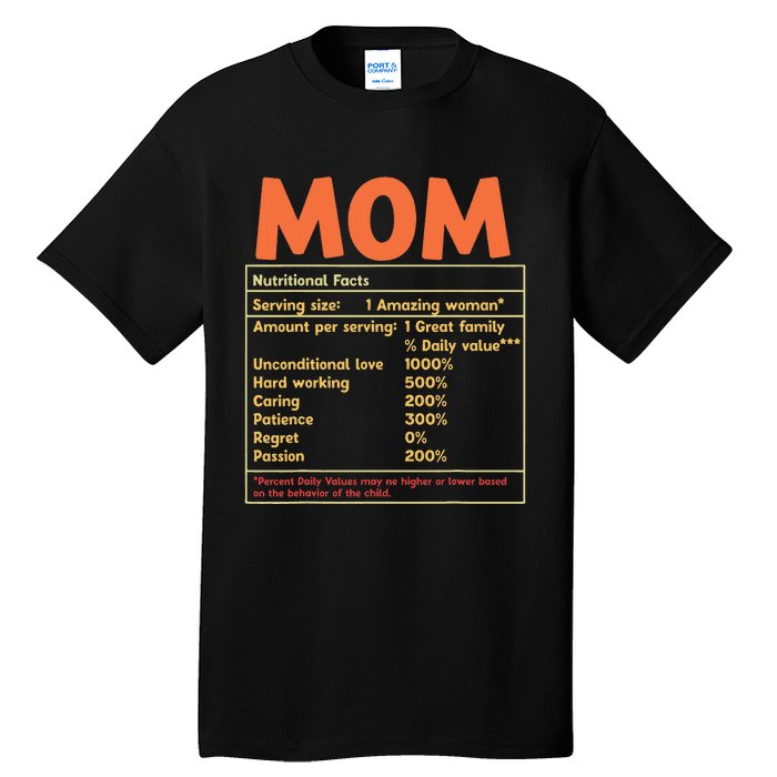 Mom Nutritional Facts Funny Mother Day Tall T-Shirt