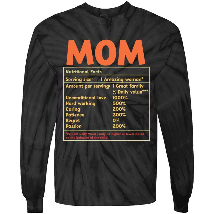 Mom Nutritional Facts Funny Mother Day Tie-Dye Long Sleeve Shirt