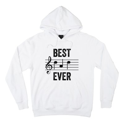 Music Notes Funny Fathers Day Present Best Dad Ever Hoodie