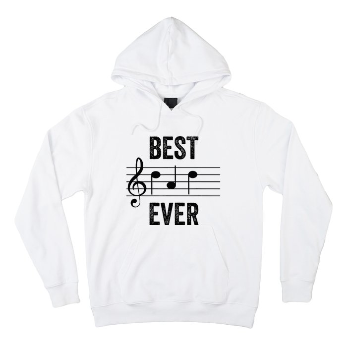 Music Notes Funny Fathers Day Present Best Dad Ever Hoodie