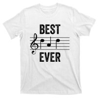 Music Notes Funny Fathers Day Present Best Dad Ever T-Shirt