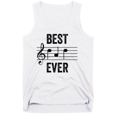 Music Notes Funny Fathers Day Present Best Dad Ever Tank Top