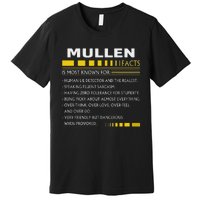 Mullen Name Gift Mullen Facts Graphic Premium T-Shirt