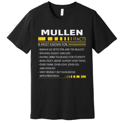 Mullen Name Gift Mullen Facts Graphic Premium T-Shirt