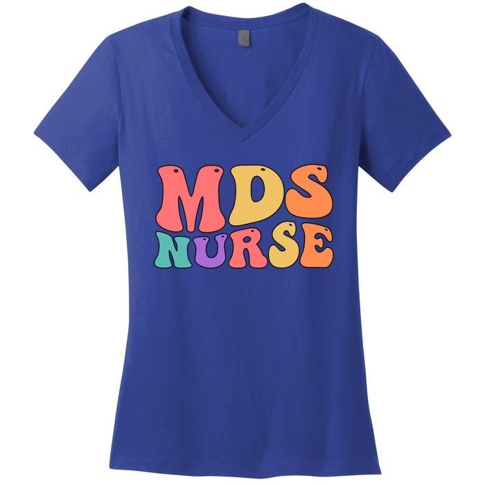 Mds Nurse Groovy Mds Nursing Mds Nurses Funny Gift Women's V-Neck T-Shirt