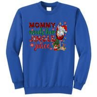 Mommy Needs Her Jingle Juice Red Wine Christmas Ing Meaningful Gift Sweatshirt