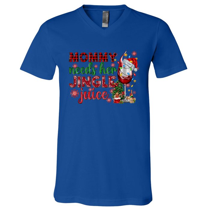 Mommy Needs Her Jingle Juice Red Wine Christmas Ing Meaningful Gift V-Neck T-Shirt