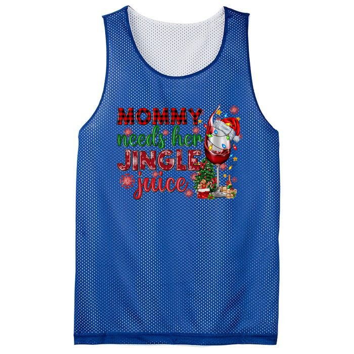 Mommy Needs Her Jingle Juice Red Wine Christmas Ing Meaningful Gift Mesh Reversible Basketball Jersey Tank