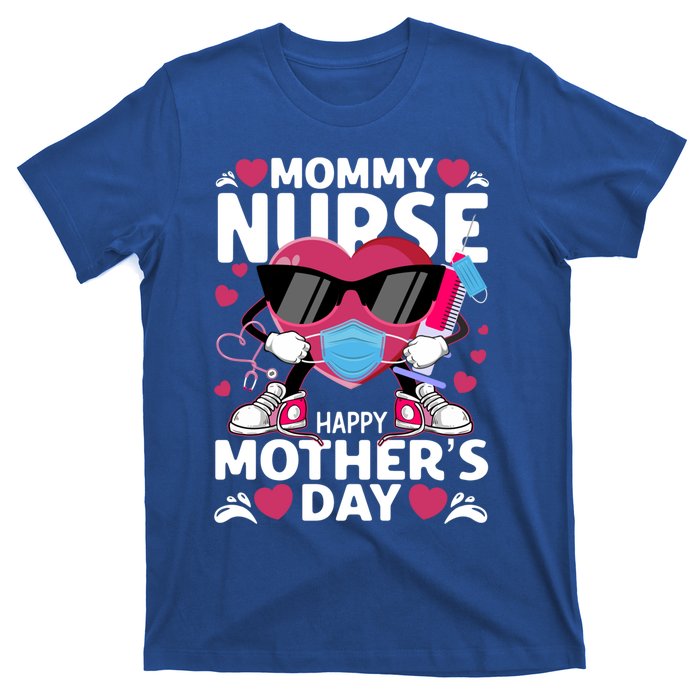 Mommy Nurse Happy Mother’s Day Nurse Cute Gift T-Shirt