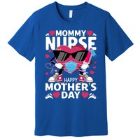 Mommy Nurse Happy Mother’s Day Nurse Cute Gift Premium T-Shirt