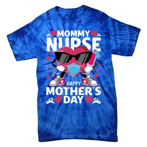 Mommy Nurse Happy Mother’s Day Nurse Cute Gift Tie-Dye T-Shirt